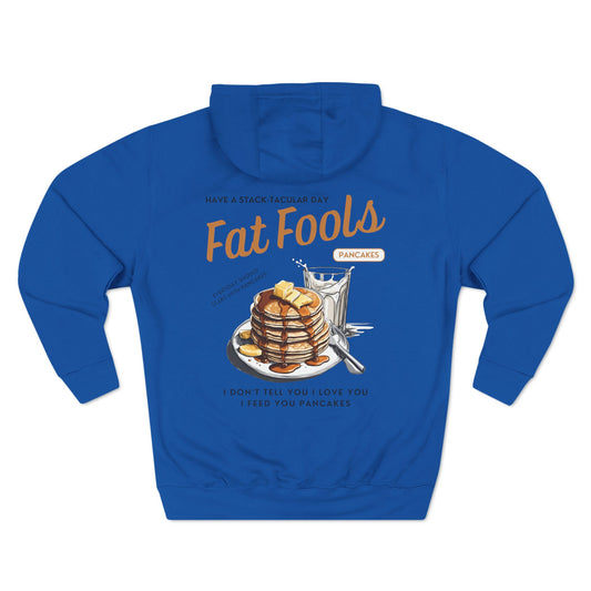 Foodie - Have a Stack-Tacular Day (Hoodie)