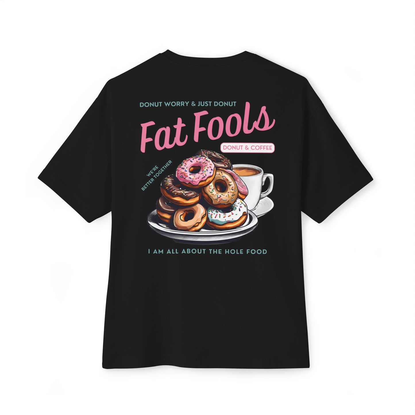 Foodie - Donut Worry & Just Donut (Street-Fit)